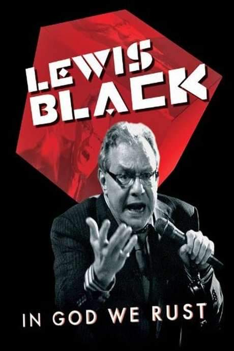 Lewis Black: In God We Rust